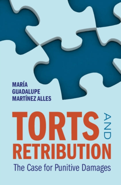 Book cover of: Torts and Retribution. By: María Guadalupe Martínez Alles