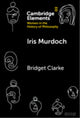 Book cover of: Iris Murdoch. By: Bridget Clarke