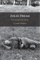 Book cover of: Zola's Dream. By: Claire White