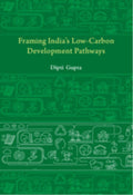 Framing India's Low Carbon Development Pathways