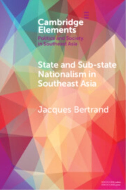 Book cover of: State and Sub-State Nationalism in Southeast Asia