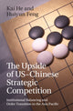 Book cover of: Upside of US-Chinese Strategic Competition