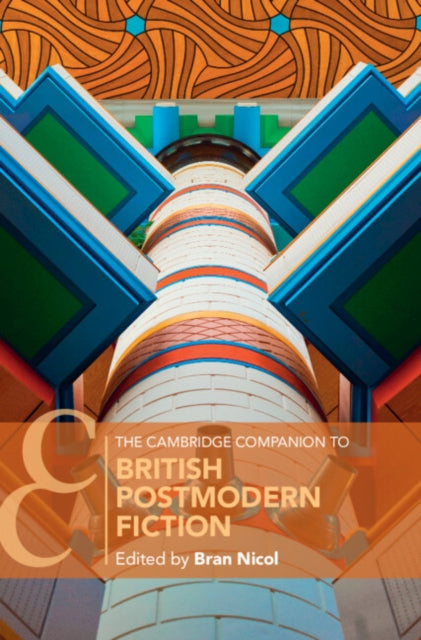 Book cover of: Cambridge Companion to British Postmodern Fiction