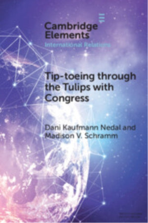 Tip-toeing through the Tulips with Congress