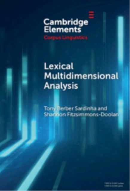 Book cover of: Lexical Multidimensional Analysis. By: Tony Berber Sardinha