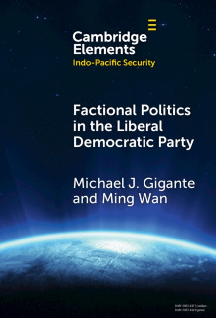 Book cover of: Factional Politics in the Liberal Democratic Party