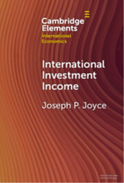 Book cover of: International Investment Income. By: Joseph P. Joyce