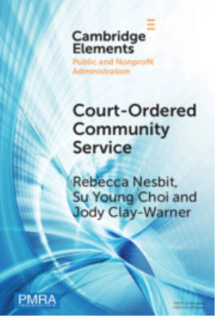 Book cover of: Court-Ordered Community Service. By: Rebecca Nesbit