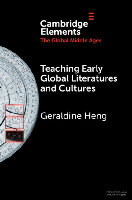 Book cover of: Teaching Early Global Literatures and Cultures