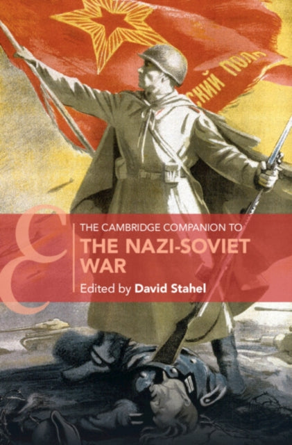 Book cover of: Cambridge Companion to the Nazi-Soviet War