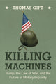 Book cover of: Killing Machines