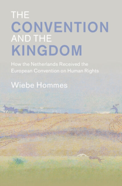 The Convention and the Kingdom