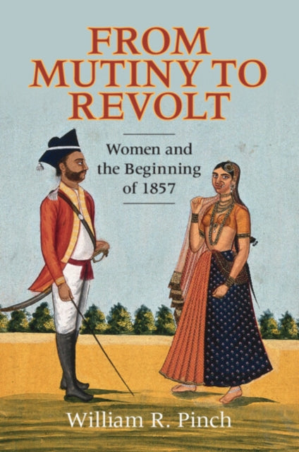 Book cover of: From Mutiny to Revolt