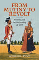 Book cover of: From Mutiny to Revolt