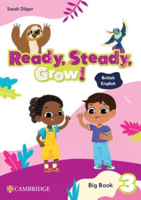 Book cover of: Ready, Steady, Grow! Level 3 Big Book