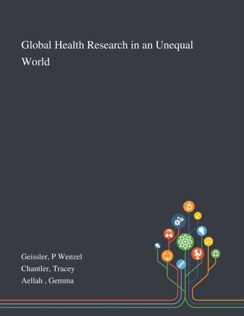 Book cover of: Global Health Research in an Unequal World