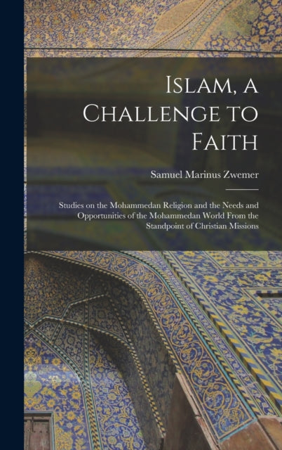 Book cover of: Islam, a Challenge to Faith