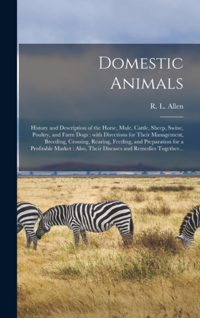 Book cover of: Domestic Animals. By: R. L. (Richard Lamb) 1803-1869 Allen