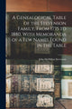 Book cover of: Genealogical Table of the Stevenson Family, From 1735 to 1880. With Memoranda of a Few Names Found in the Table. By: John McMillan 1812-1896 Stevenson