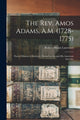 Book cover of: Rev. Amos Adams, A.M. (1728-1775)