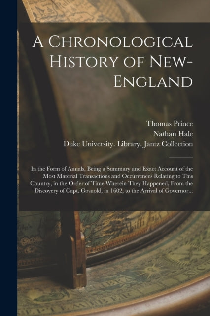 Book cover of: Chronological History of New-England. By: Thomas 1687-1758 Prince