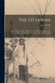 Book cover of: Ottawan. By: J. C. (John Couchois) 1874- Wright