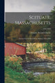 Book cover of: Scituate, Massachusetts. By: Scituate (Mass Town) Second Church