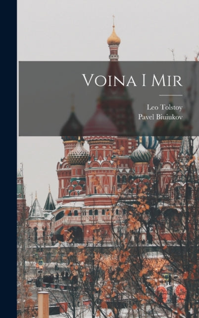 Book cover of: Voina i mir. By: Лев Толстой