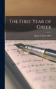 Book cover of: First Year of Greek