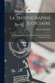Book cover of: photographie judiciaire