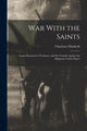 Book cover of: War With the Saints