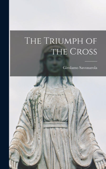 Book cover of: Triumph of the Cross