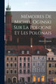Book cover of: Memoires de Michel Oginski sur la Pologne et les Polonais. By: Michel Oginski