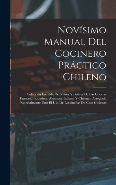 Novisimo manual del cocinero practico chileno
