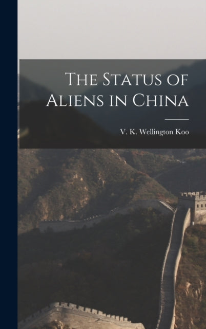 Book cover of: Status of Aliens in China