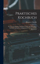 Book cover of: Praktisches Kochbuch