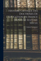 Book cover of: Histoire critique des doctrines de l'education en France depuis le seizieme siecle