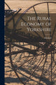 Book cover of: Rural Economy of Yorkshire