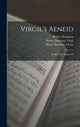 Book cover of: Virgil's Aeneid. By: Henry Simmons Frieze