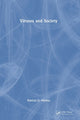 Book cover of: Viruses and Society. By: Patricia G. Melloy