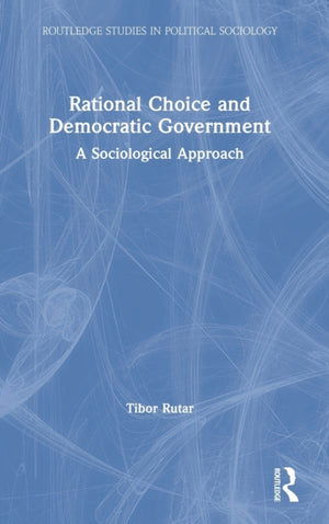 Rational Choice and Democratic Government