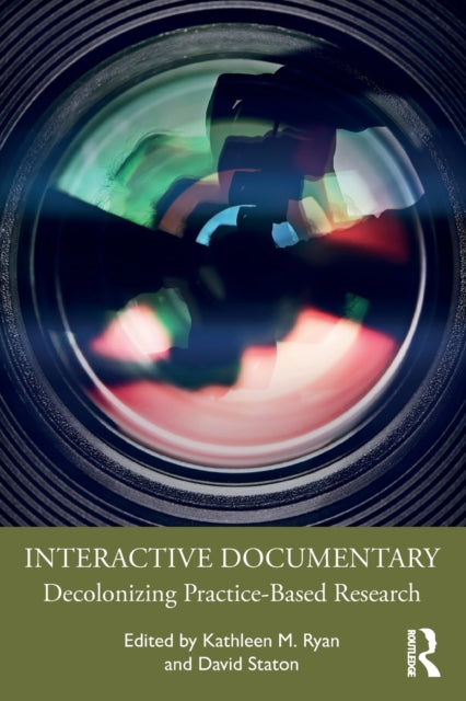 Book cover of: Interactive Documentary. By: Kathleen M. Ryan