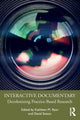 Book cover of: Interactive Documentary. By: Kathleen M. Ryan