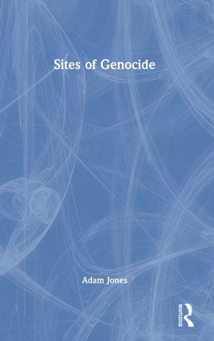 Sites of Genocide