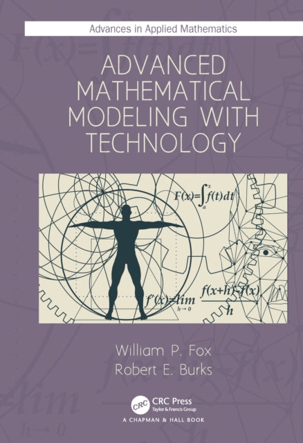 Book cover of: Advanced Mathematical Modeling with Technology