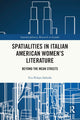 Book cover of: Spatialities in Italian American Women’s Literature. By: Eva Pelayo Sañudo