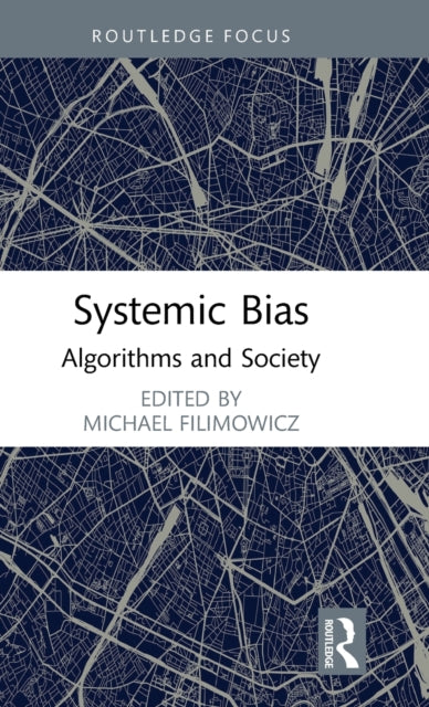 Systemic Bias