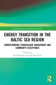 Book cover of: Energy Transition in the Baltic Sea Region. By: Farid Karimi