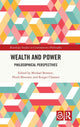 Book cover of: Wealth and Power. By: Michael Bennett