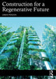 Book cover of: Construction for a Regenerative Future. By: Urban Persson